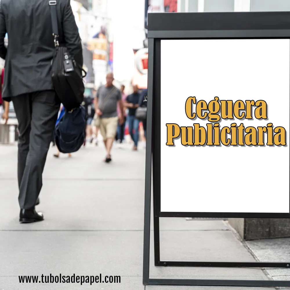 Ceguera publicitaria - la mejor manera de tirar tu dinero